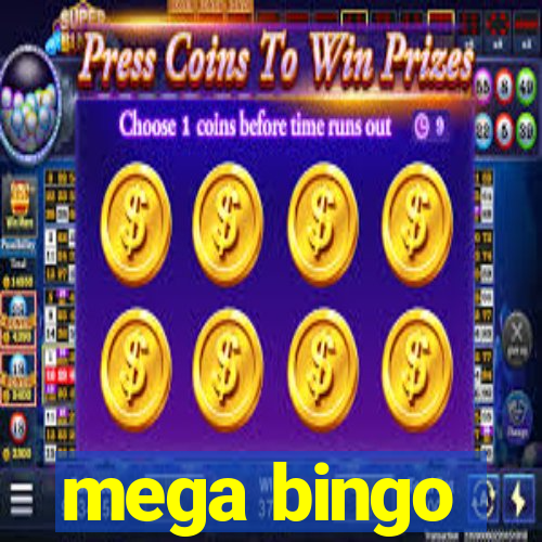 mega bingo