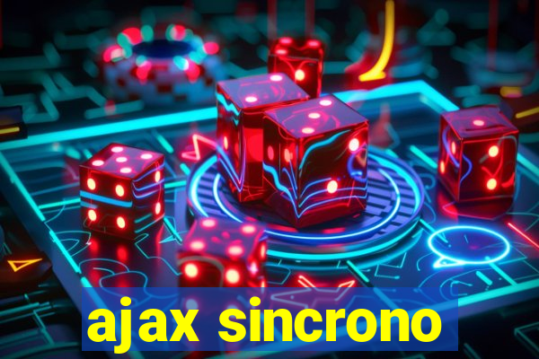 ajax sincrono