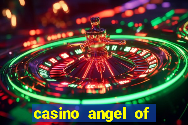 casino angel of the winds