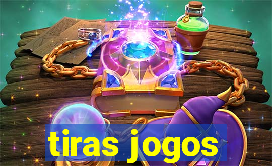 tiras jogos