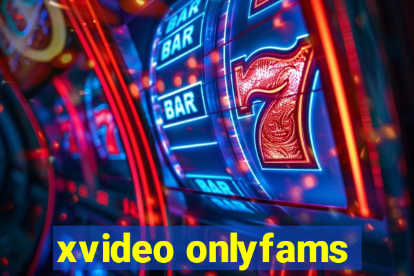 xvideo onlyfams