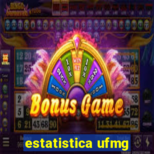 estatistica ufmg