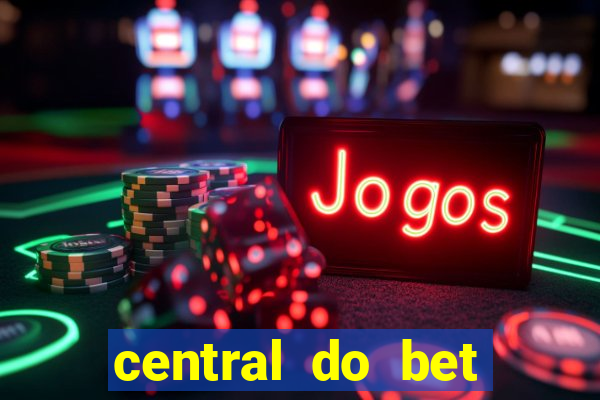 central do bet apostas online