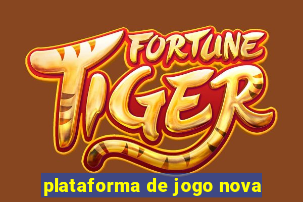 plataforma de jogo nova