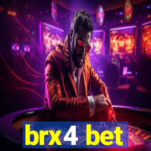 brx4 bet