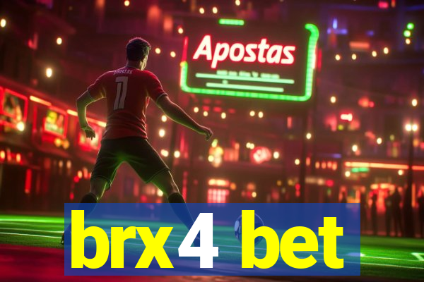 brx4 bet