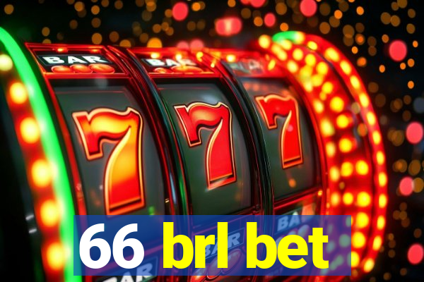 66 brl bet