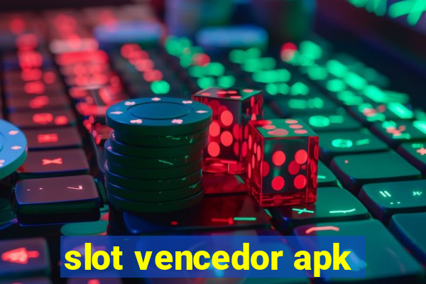 slot vencedor apk