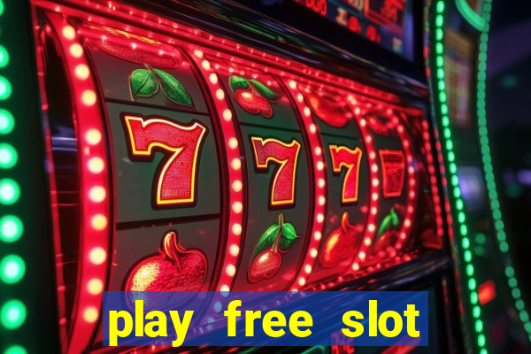 play free slot machines without downloading