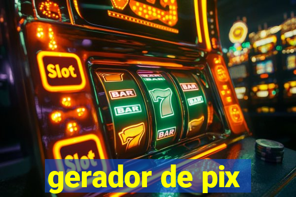 gerador de pix