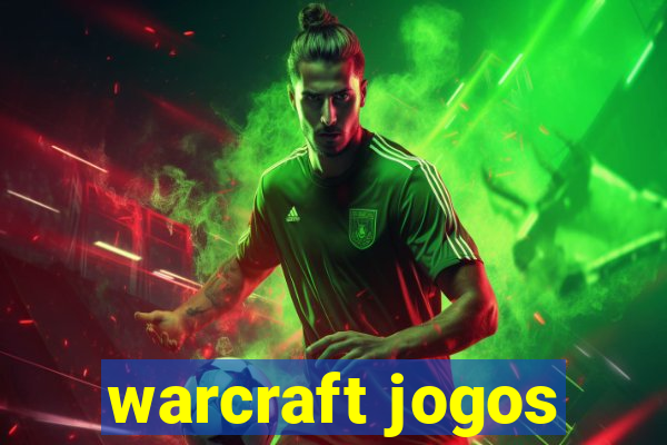 warcraft jogos