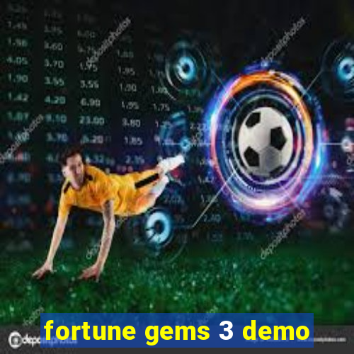 fortune gems 3 demo