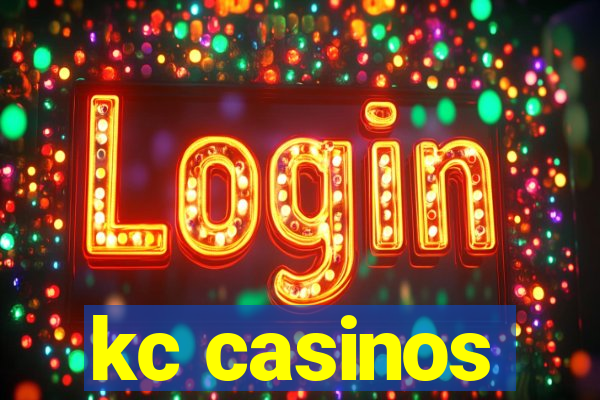 kc casinos