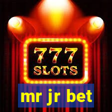 mr jr bet