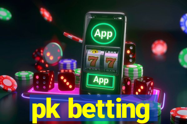 pk betting