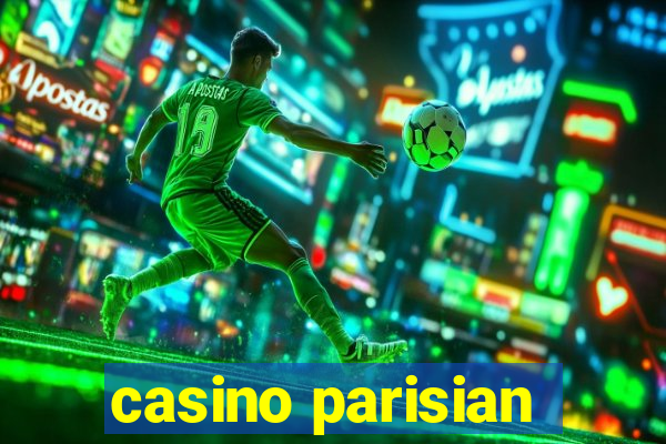 casino parisian