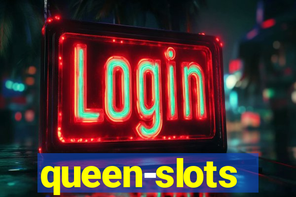 queen-slots