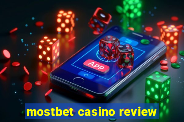 mostbet casino review