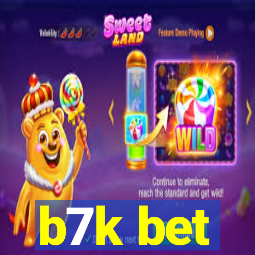 b7k bet