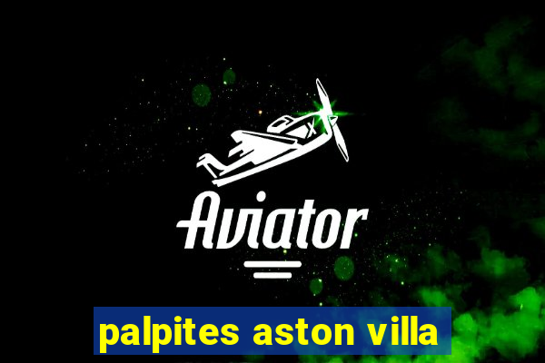 palpites aston villa