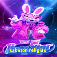 sabaton religião