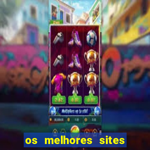 os melhores sites de jogo