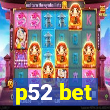 p52 bet