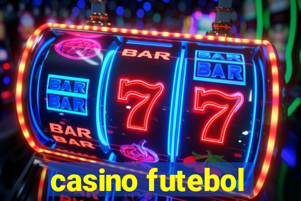 casino futebol