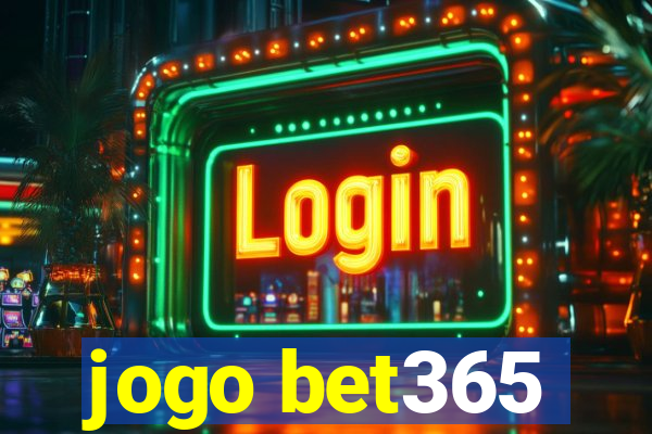 jogo bet365