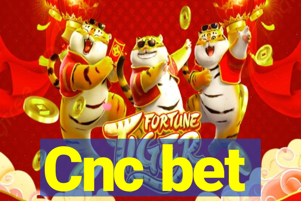 Cnc bet