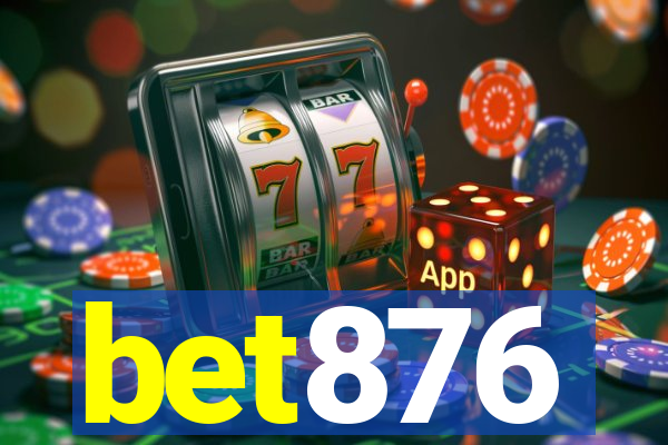 bet876