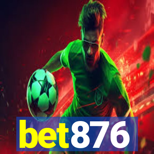 bet876