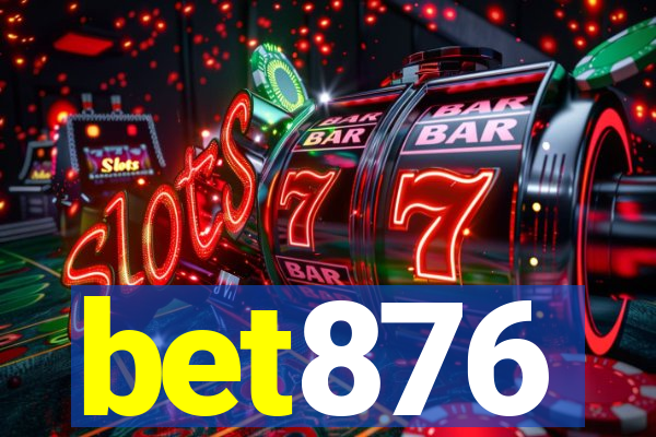 bet876