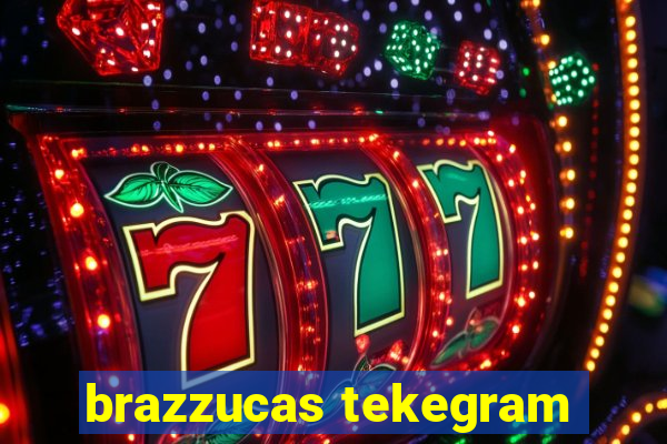 brazzucas tekegram