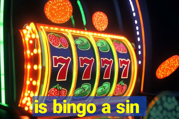 is bingo a sin