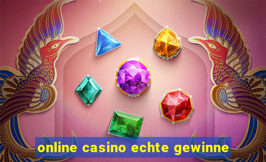 online casino echte gewinne