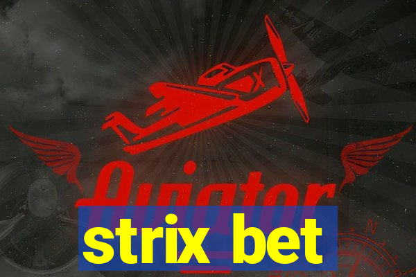 strix bet