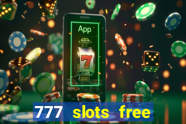 777 slots free vegas slots