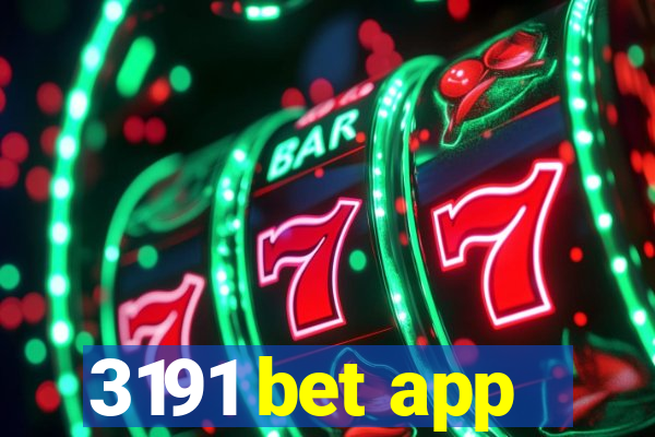 3191 bet app