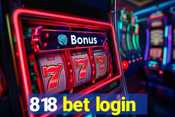 818 bet login