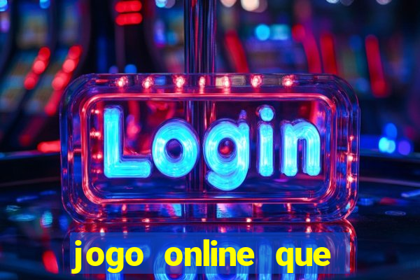 jogo online que ganha dinheiro sem precisar depositar