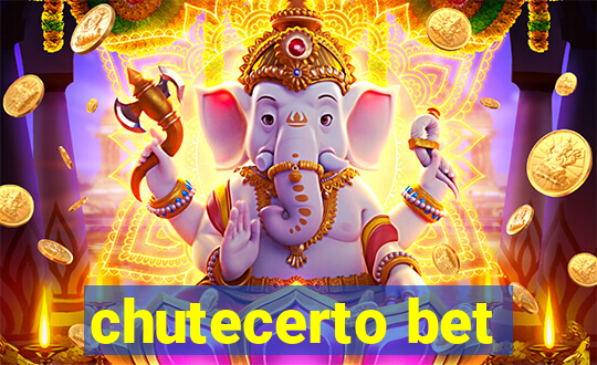 chutecerto bet