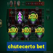 chutecerto bet