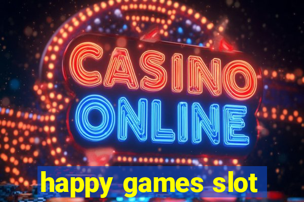 happy games slot