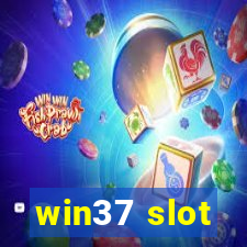 win37 slot