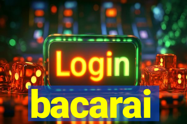 bacarai