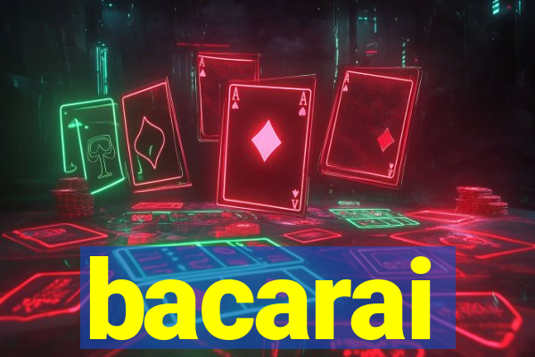 bacarai