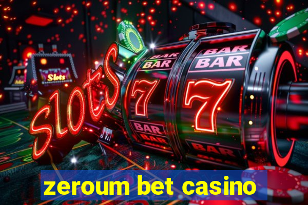 zeroum bet casino