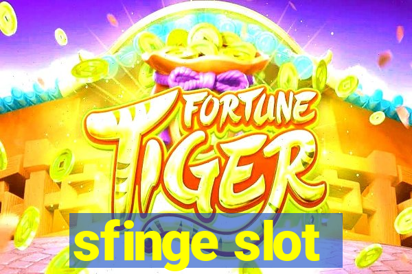 sfinge slot