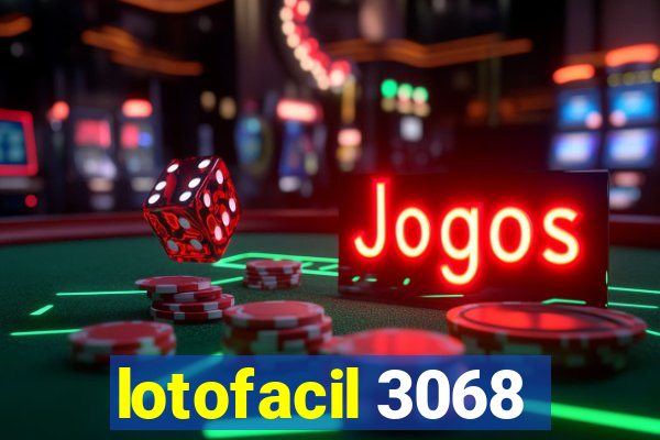 lotofacil 3068